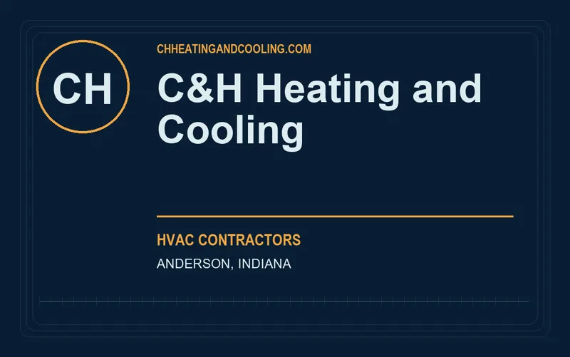 C&H Heating and Cooling in Anderson, Indiana