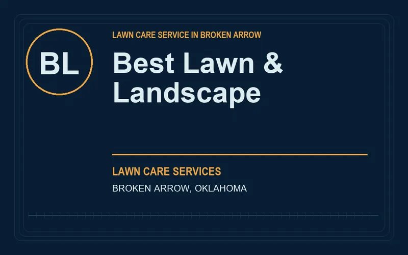 Best Lawn & Landscape in Broken Arrow, Oklahoma