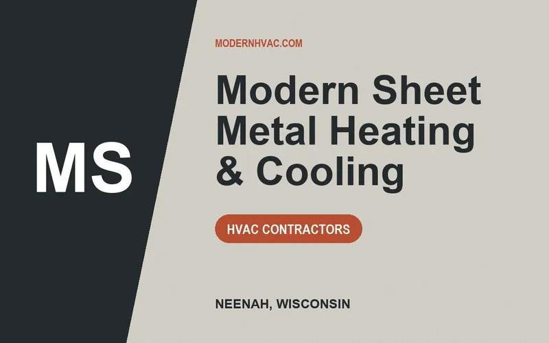 Modern Sheet Metal Heating & Cooling in Neenah, Wisconsin