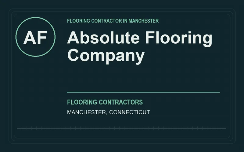 Absolute Flooring Company in Manchester, Connecticut