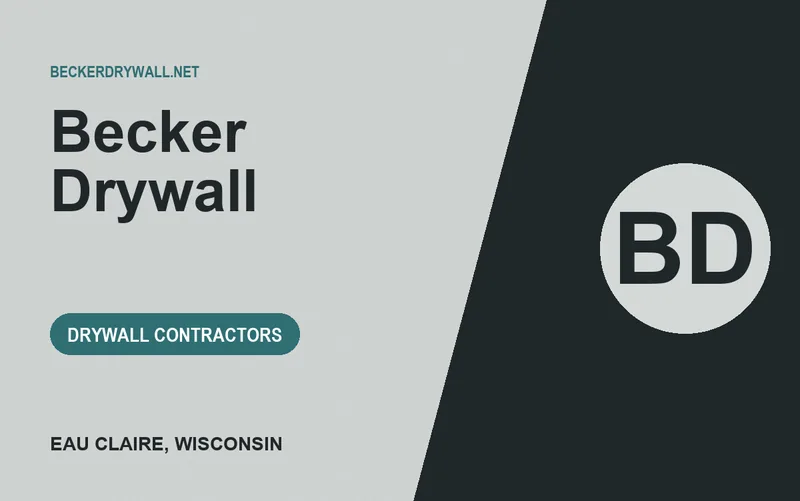 Becker Drywall in Eau Claire, Wisconsin