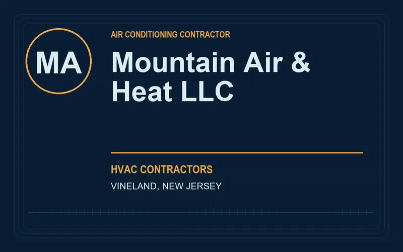 Mountain Air & Heat LLC in Vineland, New Jersey