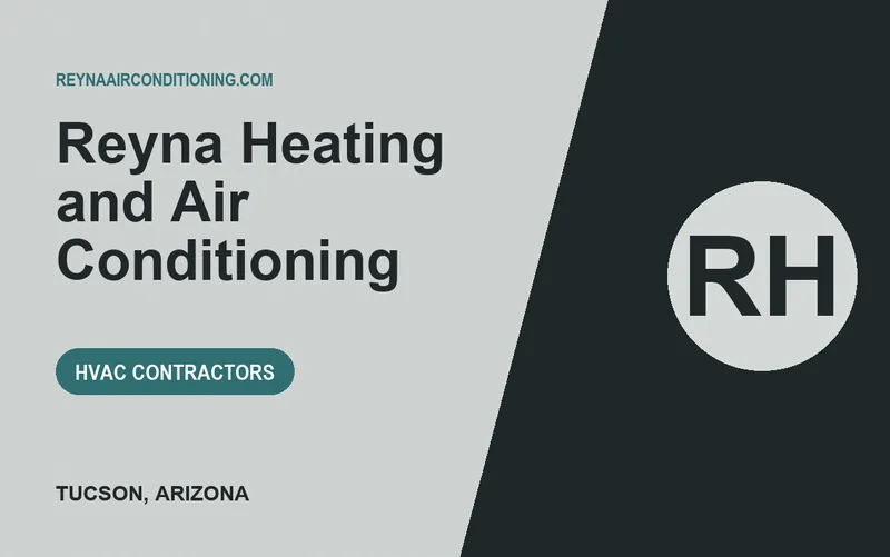 Reyna Heating and Air Conditioning in Tucson, Arizona