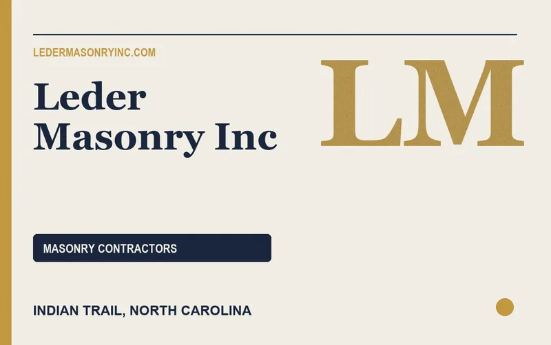 Leder Masonry Inc in Indian Trail, North Carolina