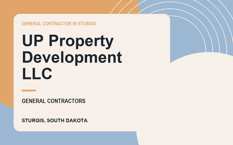 UP Property Development LLC in Sturgis, South Dakota