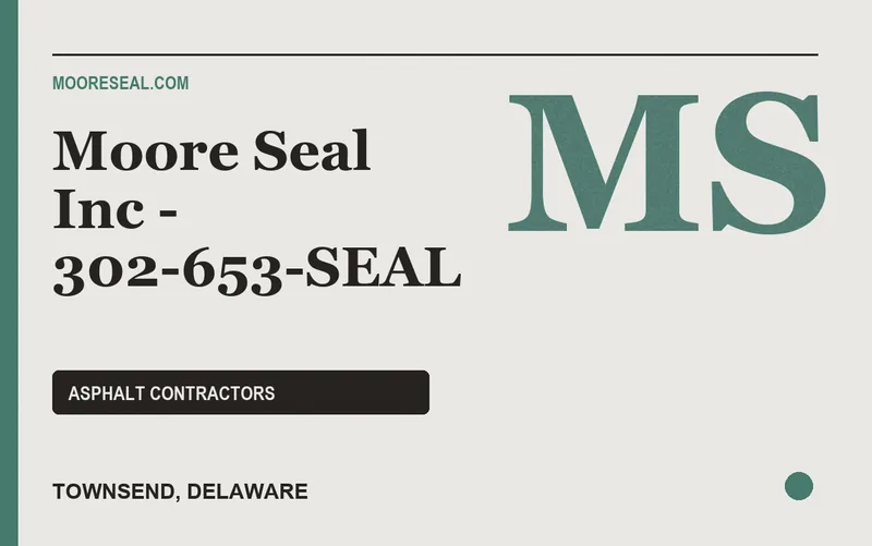 Moore Seal Inc - 302-653-SEAL in Townsend, Delaware