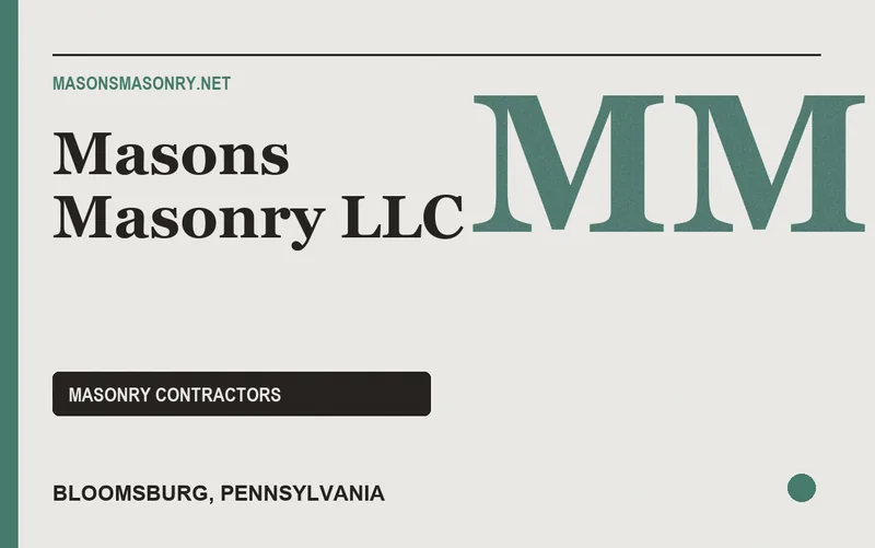 Masons Masonry LLC in Bloomsburg, Pennsylvania