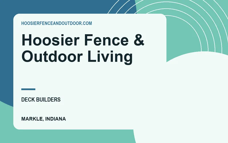 Hoosier Fence & Outdoor Living in Markle, Indiana
