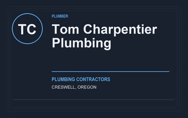 Tom Charpentier Plumbing in Creswell, Oregon