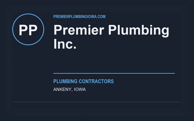 Premier Plumbing Inc. in Ankeny, Iowa