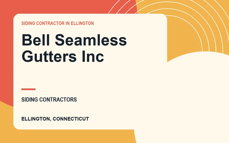 Bell Seamless Gutters Inc in Ellington, Connecticut