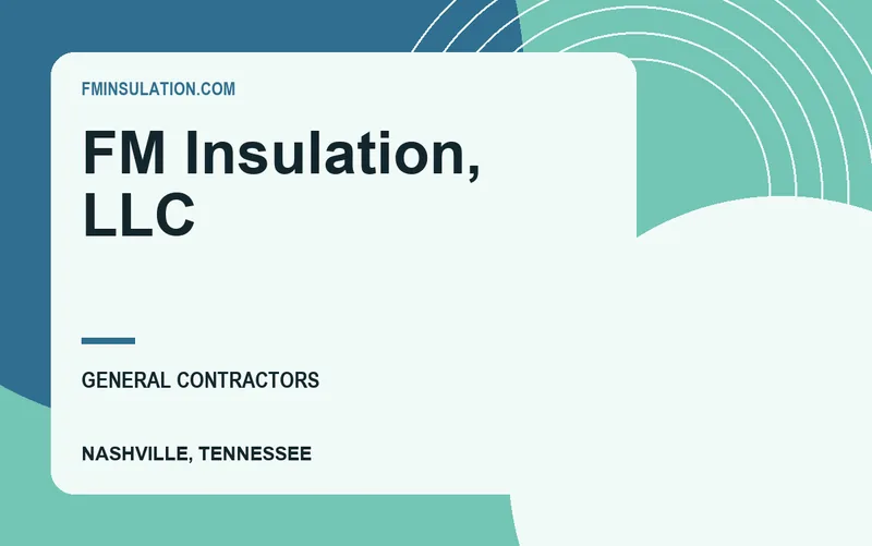 FM Insulation, LLC in Nashville, Tennessee