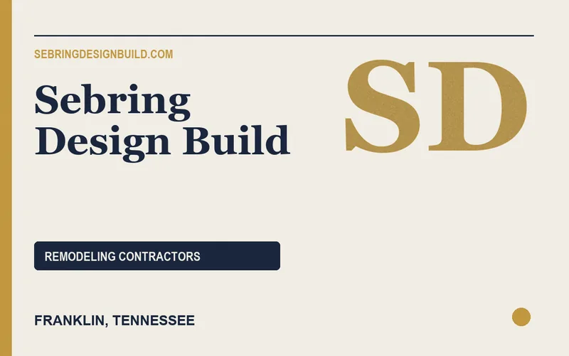 Sebring Design Build in Franklin, Tennessee