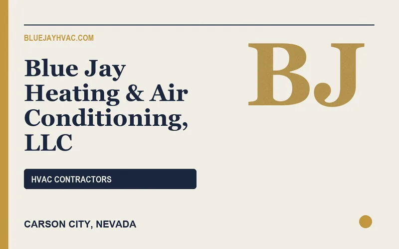 Blue Jay Heating & Air Conditioning, LLC in Carson City, Nevada