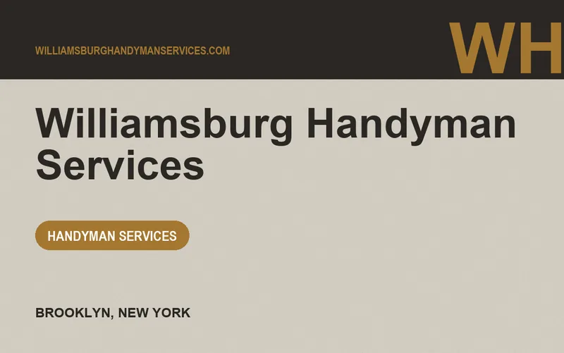Williamsburg Handyman Services in Brooklyn, New York