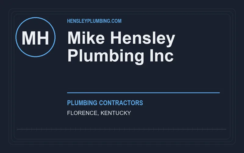 Mike Hensley Plumbing Inc in Florence, Kentucky