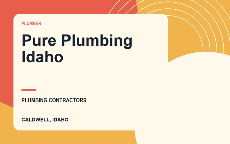 Pure Plumbing Idaho in Caldwell, Idaho