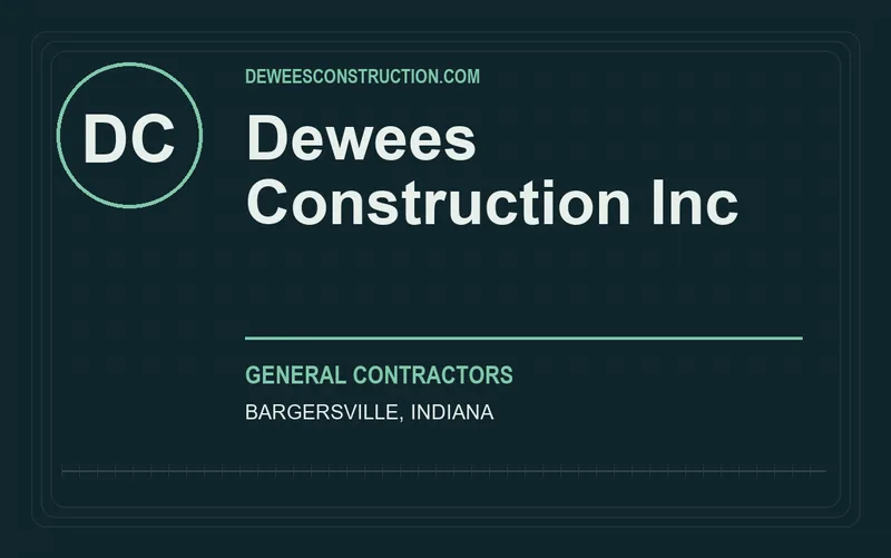 Dewees Construction Inc in Bargersville, Indiana