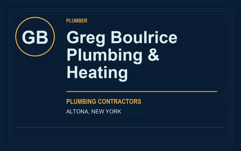 Greg Boulrice Plumbing & Heating in Altona, New York