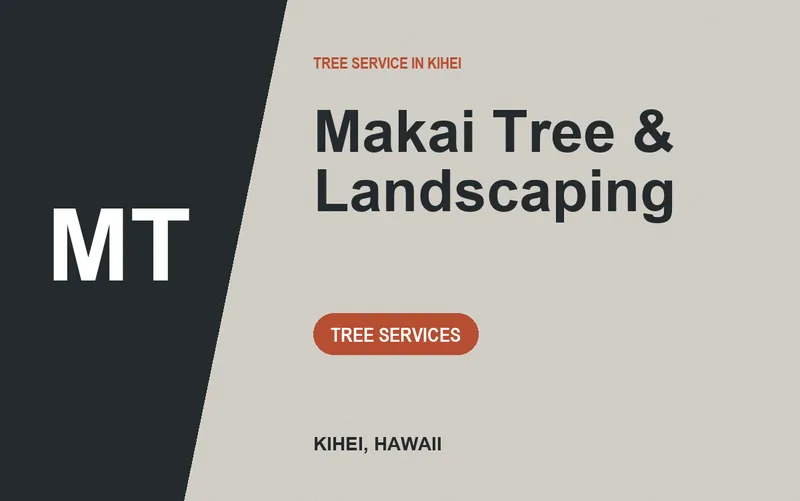 Makai Tree & Landscaping in Kihei, Hawaii