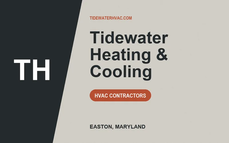 Tidewater Heating & Cooling in Easton, Maryland