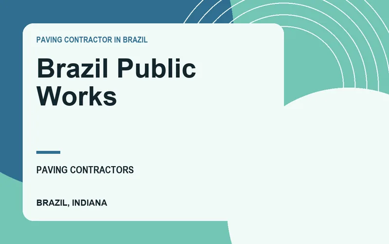 Brazil Public Works in Brazil, Indiana