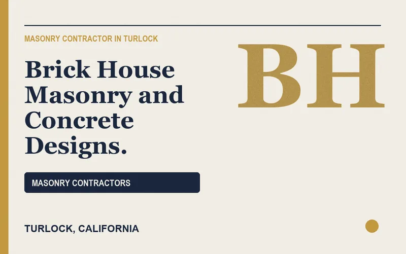 Brick House Masonry and Concrete Designs. in Turlock, California