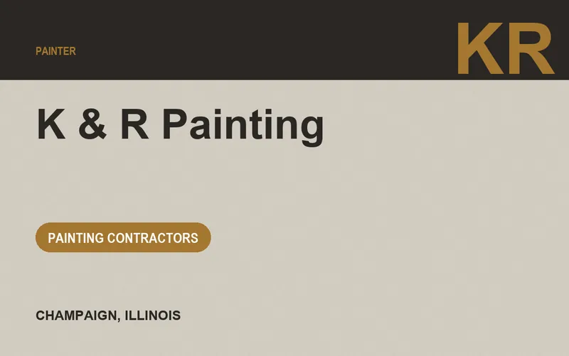 K & R Painting in Champaign, Illinois