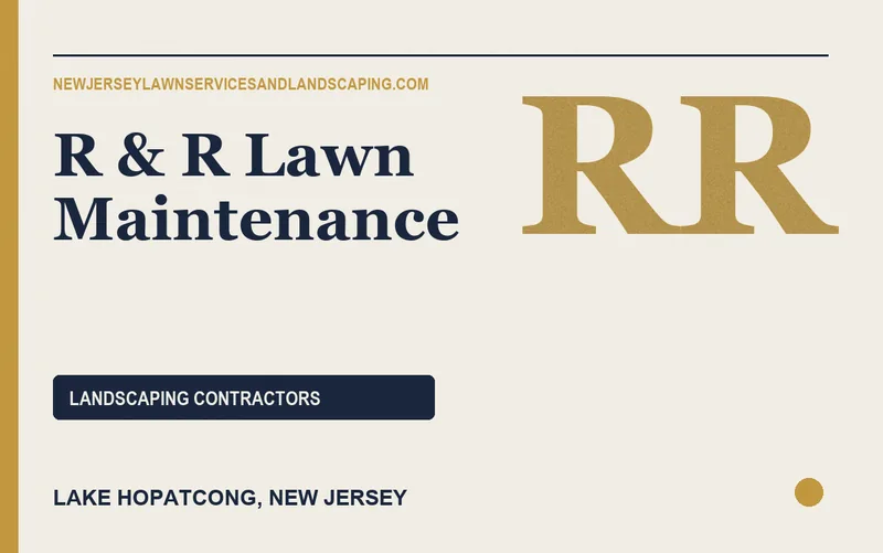 R & R Lawn Maintenance in Lake Hopatcong, New Jersey