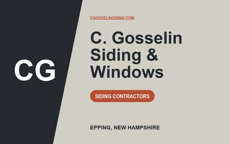 C. Gosselin Siding & Windows in Epping, New Hampshire
