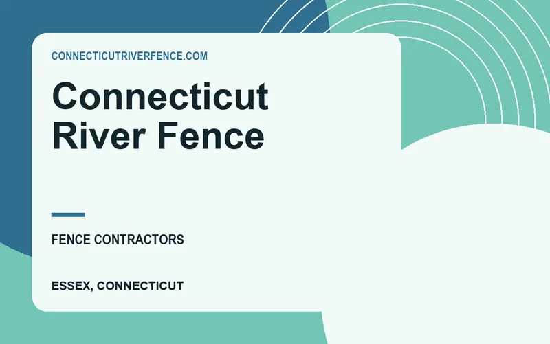 Connecticut River Fence in Essex, Connecticut