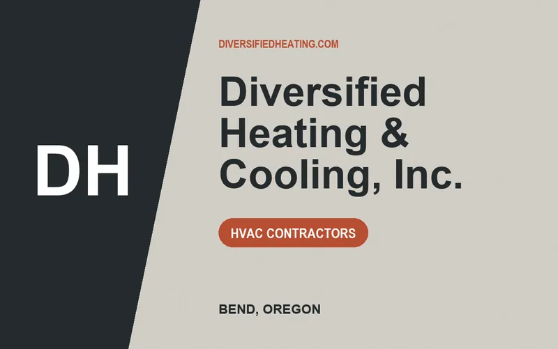 Diversified Heating & Cooling, Inc. in Bend, Oregon