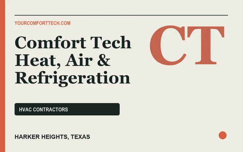 Comfort Tech Heat, Air & Refrigeration in Harker Heights, Texas