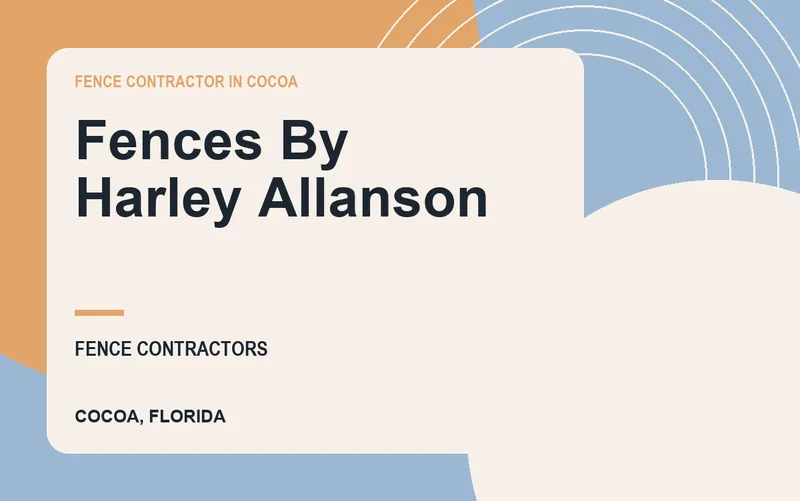 Fences By Harley Allanson in Cocoa, Florida