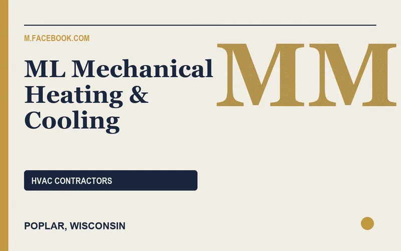 ML Mechanical Heating & Cooling in Poplar, Wisconsin