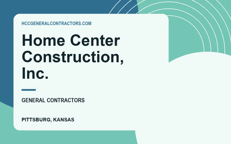Home Center Construction, Inc. in Pittsburg, Kansas