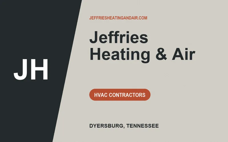 Jeffries Heating & Air in Dyersburg, Tennessee