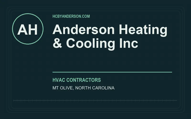 Anderson Heating & Cooling Inc in Mt Olive, North Carolina