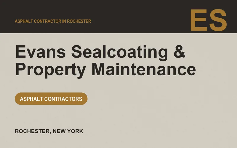 Evans Sealcoating & Property Maintenance in Rochester, New York
