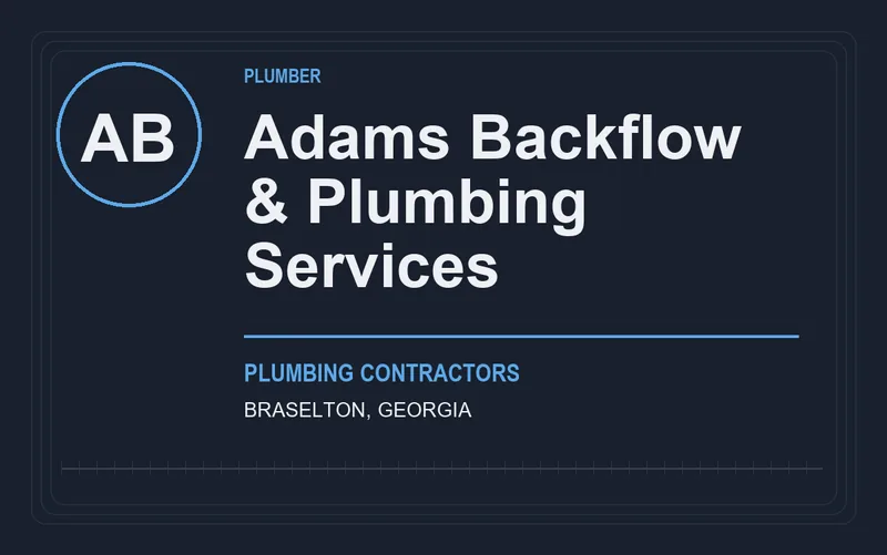 Adams Backflow & Plumbing Services in Braselton, Georgia