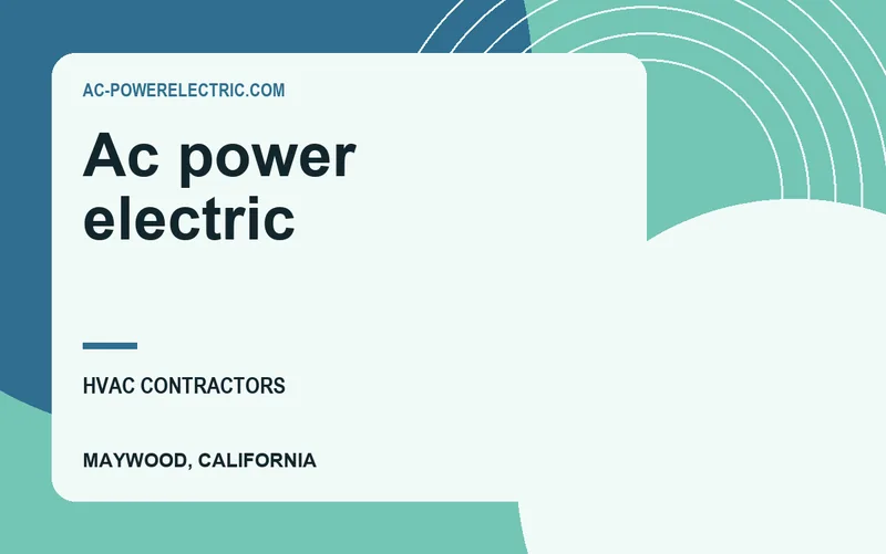 Ac power electric in Maywood, California