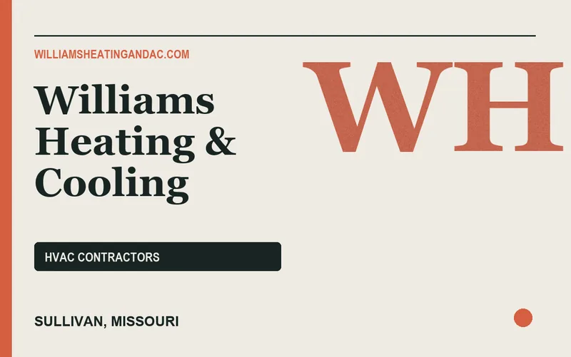 Williams Heating & Cooling in Sullivan, Missouri