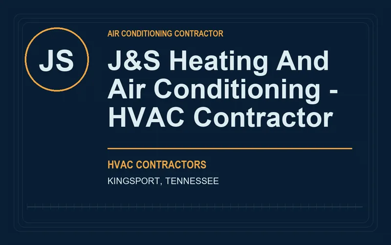 J&S Heating And Air Conditioning - HVAC Contractor in Kingsport, Tennessee