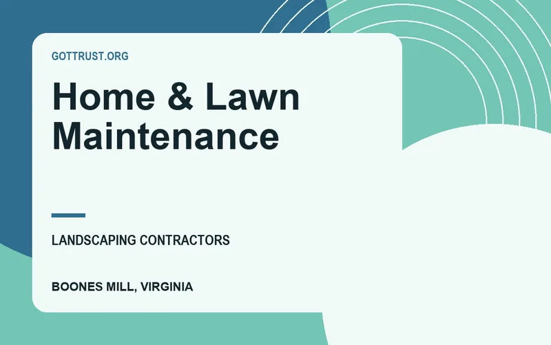 Home & Lawn Maintenance in Boones Mill, Virginia