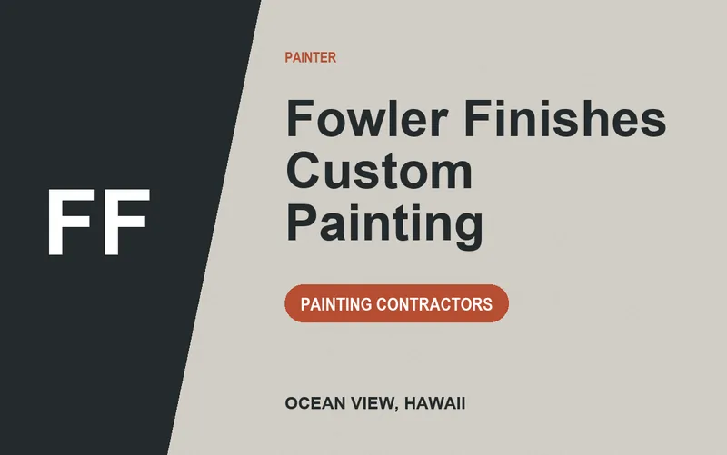 Fowler Finishes Custom Painting in Ocean View, Hawaii