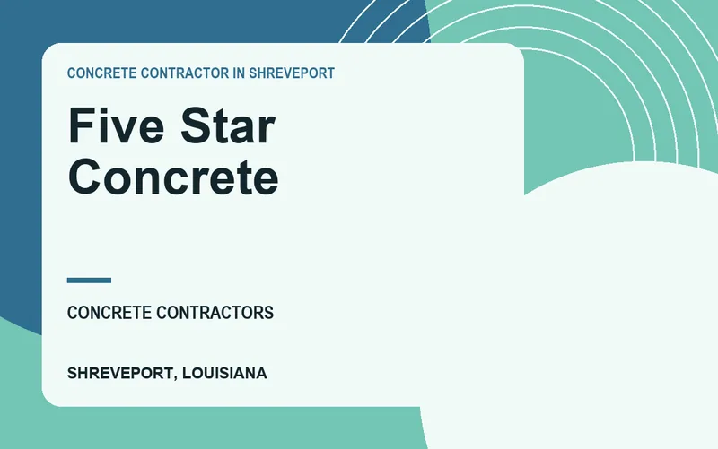 Five Star Concrete in Shreveport, Louisiana