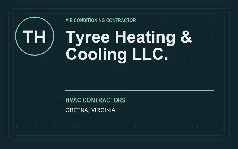 Tyree Heating & Cooling LLC. in Gretna, Virginia