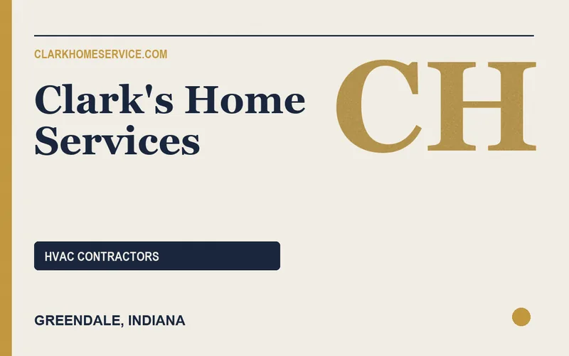 Clark's Home Services in Greendale, Indiana