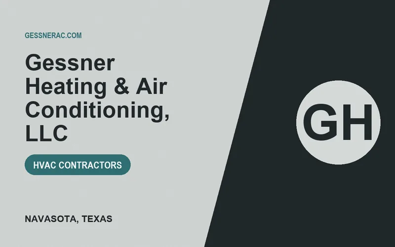Gessner Heating & Air Conditioning, LLC in Navasota, Texas