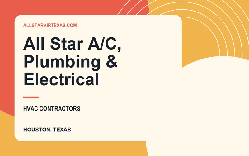 All Star A/C, Plumbing & Electrical in Houston, Texas